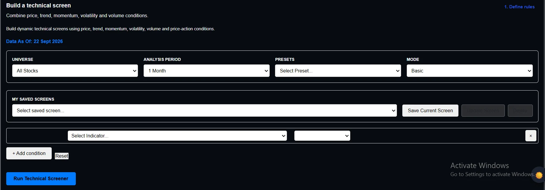 Stock360s Technical Screen condition builder showing universe selection, analysis periods, presets, and dynamic indicator selection